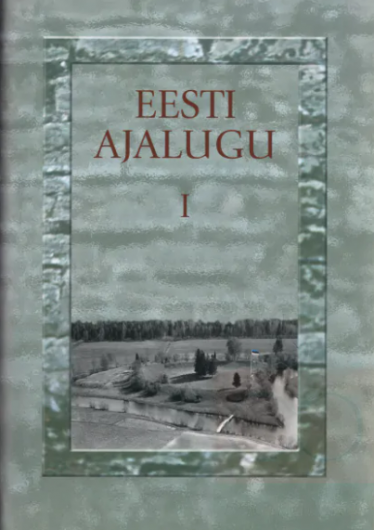 Eesti Ajalugu I
